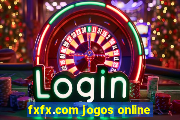 fxfx.com jogos online